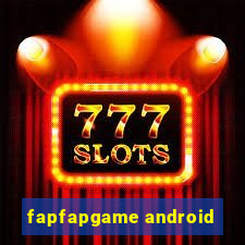 fapfapgame android